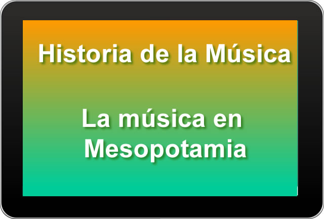 La música en Mesopotamia