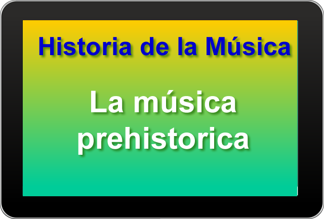 La música prehistórica